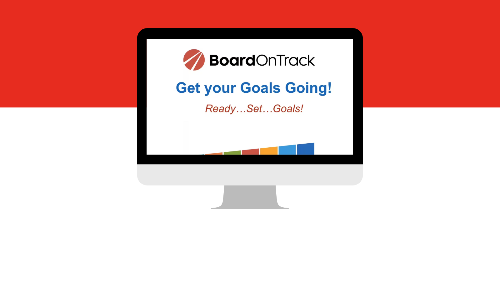Get Your Goals Going!