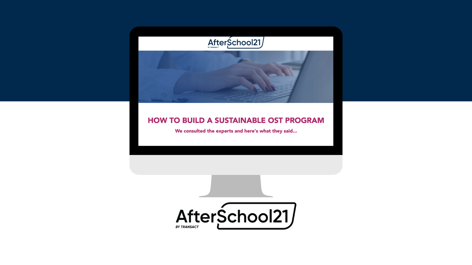 How to Build a Sustainable OST Program