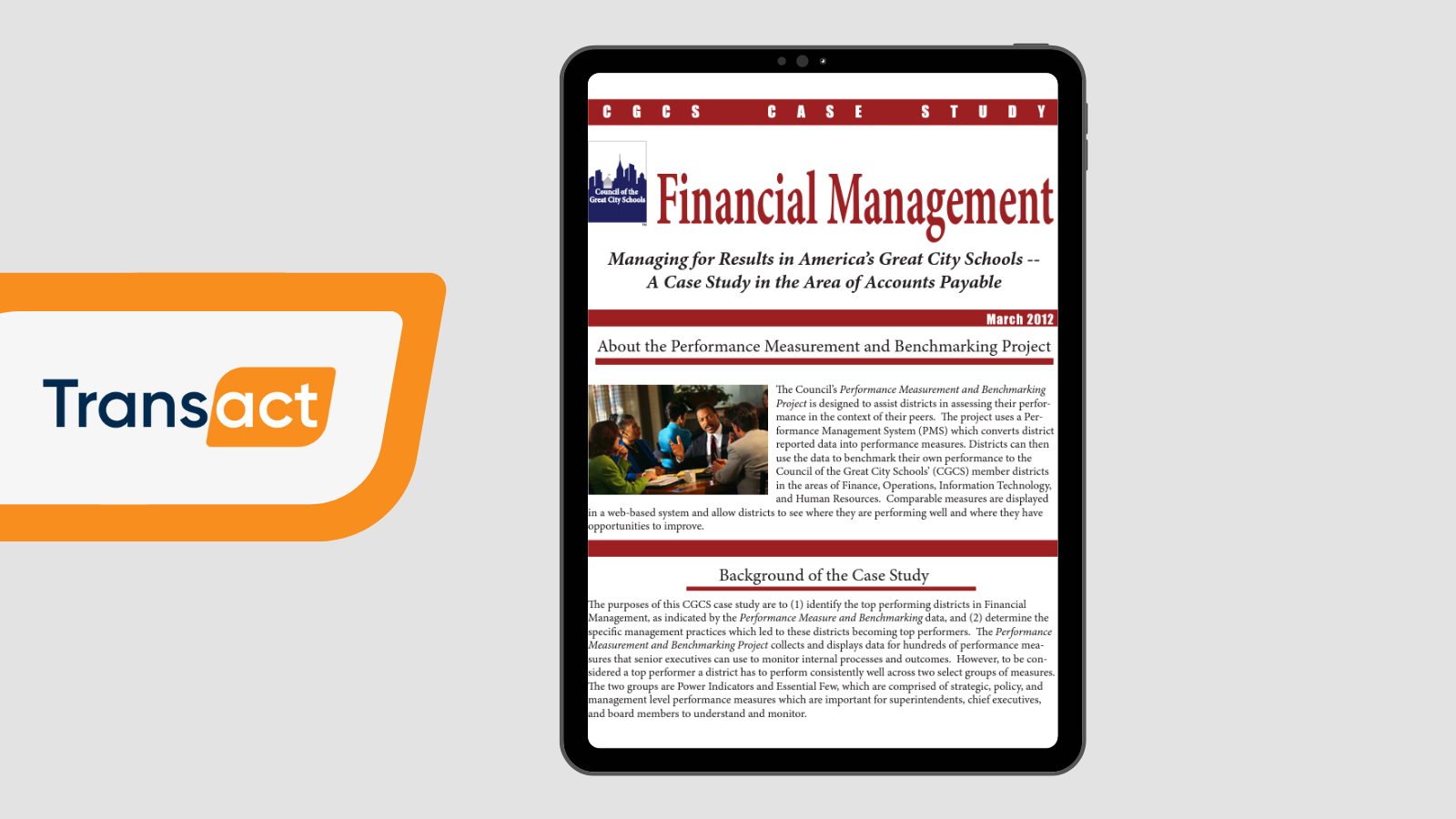 Financial Management - Managing for Results in America’s Great City Schools - A Case Study in the Area of Accounts Payable