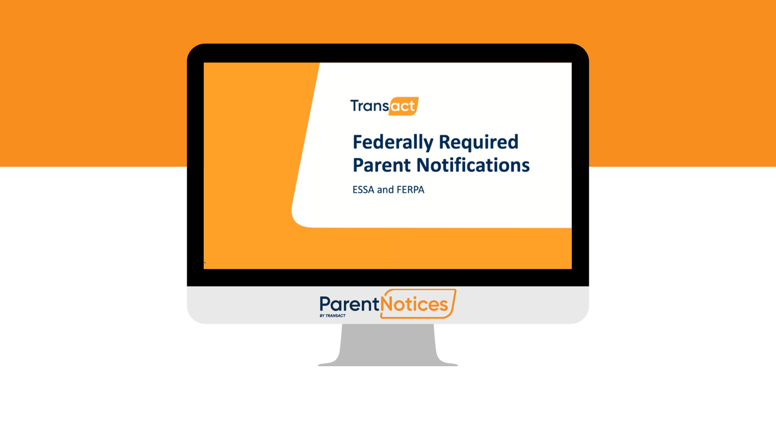 Federally Required Parent Notifications: ESSA and FERPA 